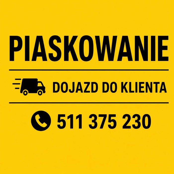 PIASKOWANIE z możliwością dojazdu do klienta