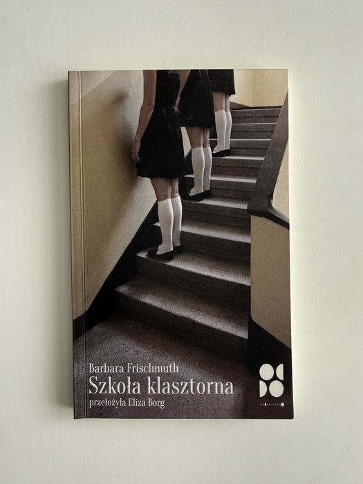 Barbara Frischmuth Szkoła klasztorna