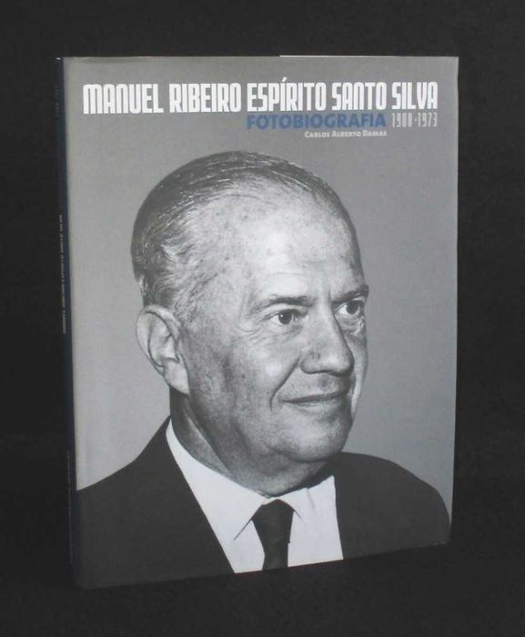 Livro Manuel Ribeiro Espírito Santo Silva Fotobiografia Carlos Damas