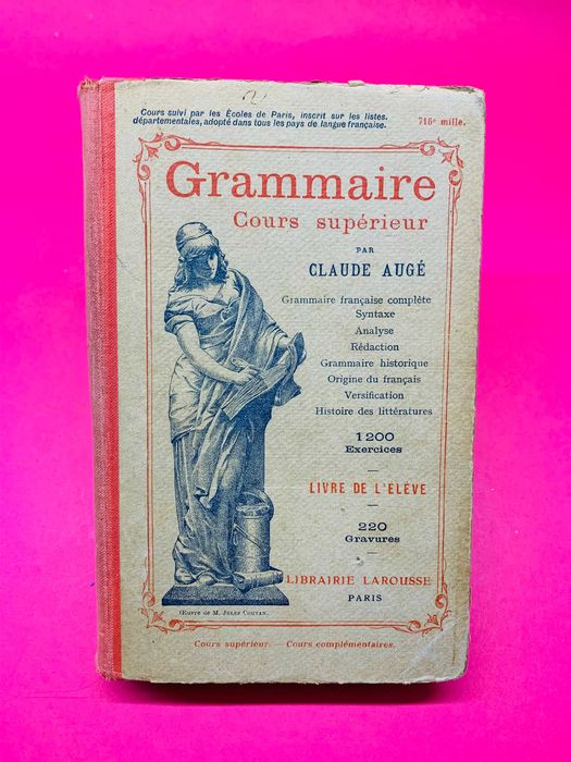 Grammaire, Cours Supérieur - Claude Augé Carcavelos E Parede