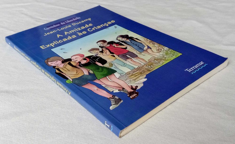 A Amizade Explicada às Crianças de Jean - Louis Ducamp [Portes Grátis]