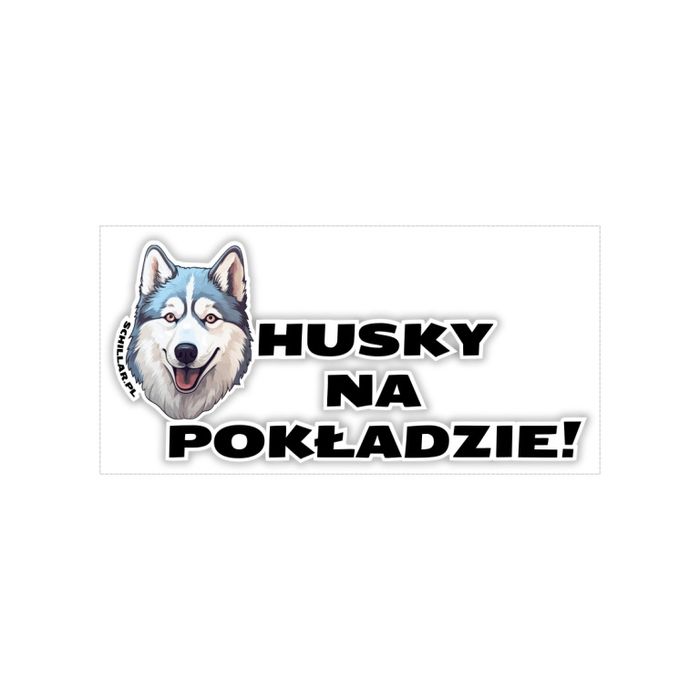 Naklejka na samochód z psem HUSKY NA POKŁADZIE
