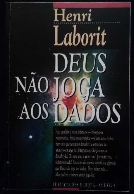 Henri Laborit - Deus não joga aos dados