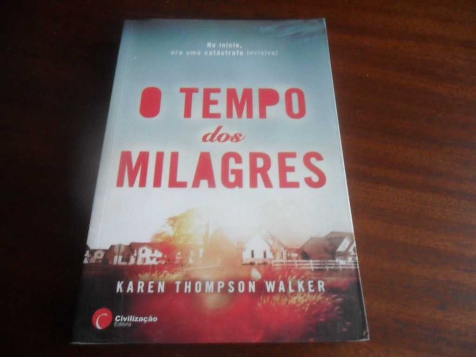 "O Tempo dos Milagres" de Karen Thompson Walker