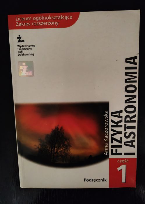 Fizyka i astronomia, A Kaczorowska cz.1, ZR