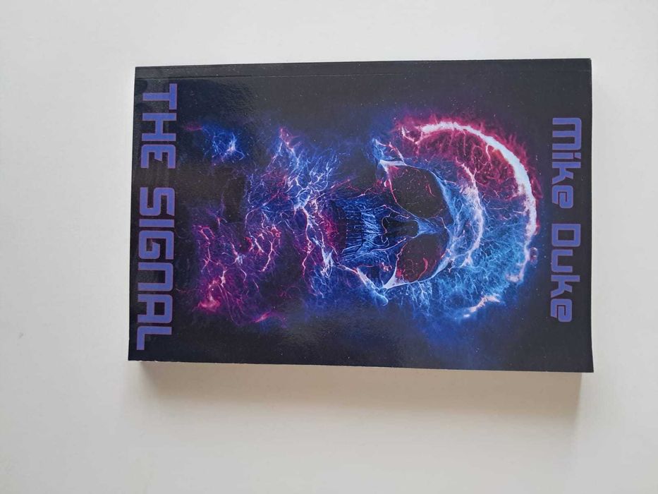 Ficção - The Signal - Mike Duke