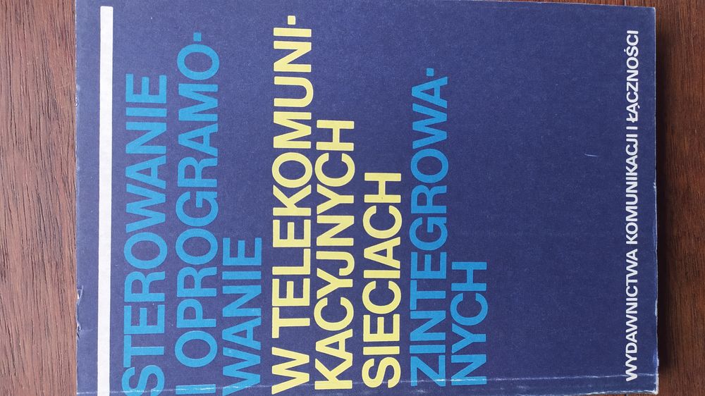 Sterowanie i oprogramowanie w telekomunikacyjnych sieciach zintegrowa.