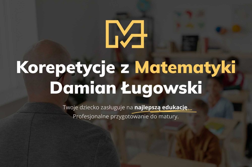 Matura z Matematyki - Skuteczne Przygotowanie z Ekspertem