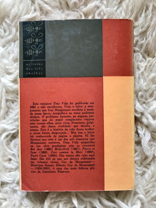 Uma vida, de Guy de Maupassant / Os livros das três abelhas