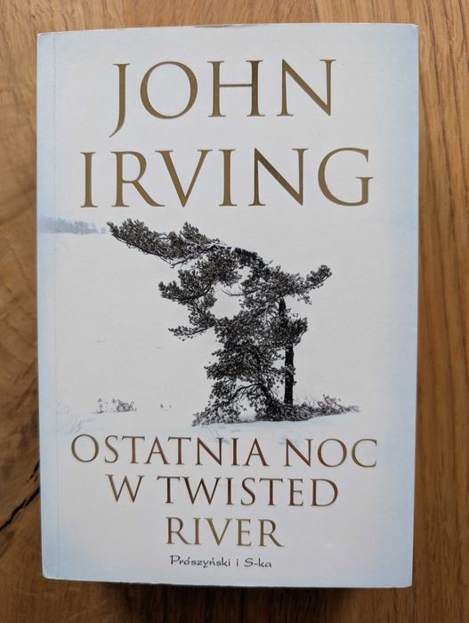 Książka Ostatnia noc w Twisted River John Irving