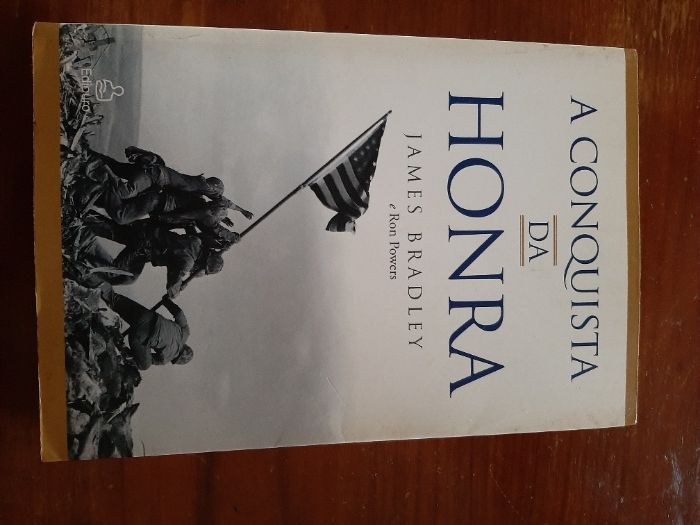 A Conquista Da Honra de James Bradley E Ron Powers