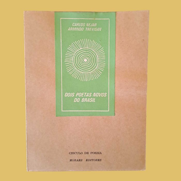 Dois Poetas Novos do Brasil - Carlos Nejar e Armindo Trevisan