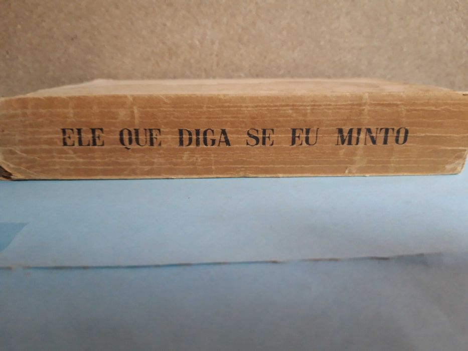 Livro  Ref:PVI  - Ele que diga se eu Minto - Antonio Botto