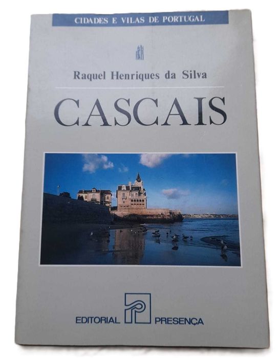 Cascais, de Raquel Henriques da Silva