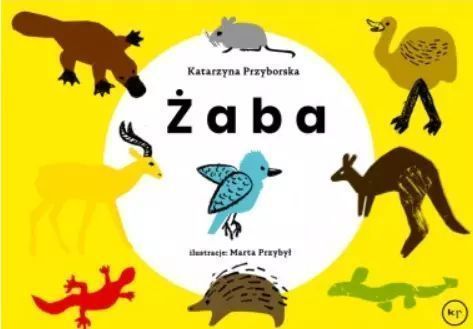 Żaba  Katarzyna Przyborska, Marta Przybył