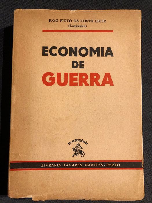 Economia de Guerra / Sobre os Motivos Económicos