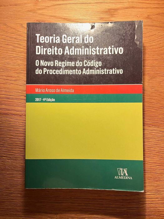 Teoria Geral do Direito Administrativo (M. Aroso de Almeida)