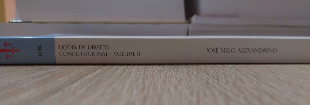 Lições de Direito Constitucional - Volume II - José Melo Alexandrino