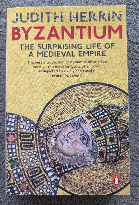 Byzantium - Judith Herrin