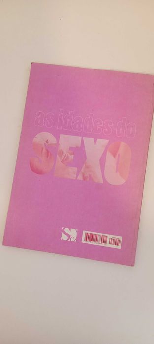 As Idades do Sexo, o desenvolvimento da sexualidade desde o nas..