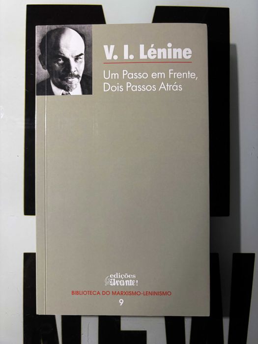 V. I. Lénine - Um Passo em Frente, Dois Passos Atrás
