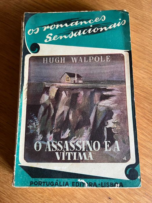 O assassino e a vítima      HUGH WALPOLE