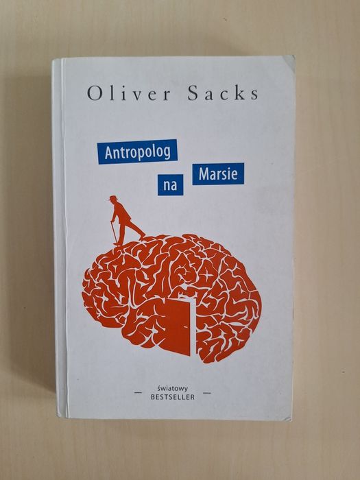 Oliver Sacks Antropolog na Marsie