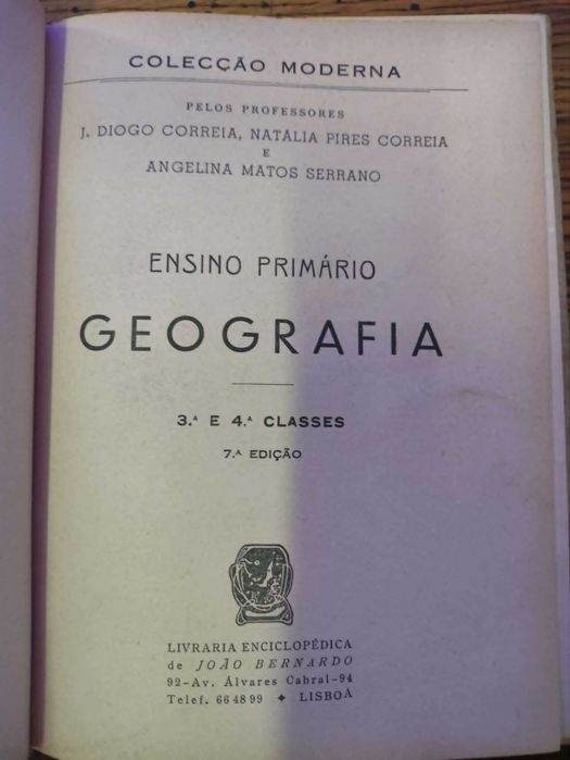 livro escolar antigo de geografia a 3ª e 4ª classes Colecção Moderna 7ª edição 1958