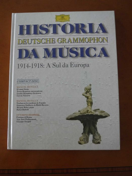 História da Música - Deutsche Grammophon - Sul da Europa com CD