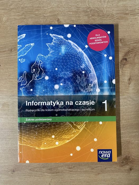 Informatyka na czasie - zakres podstawowy bardzo dobry stan i cena