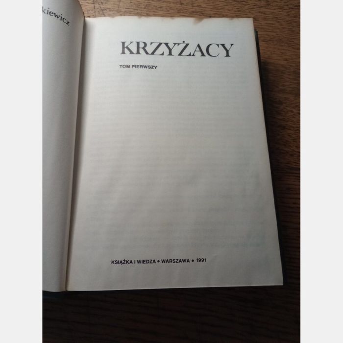 Krzyżacy I + II tom. Henryk Sienkiewicz