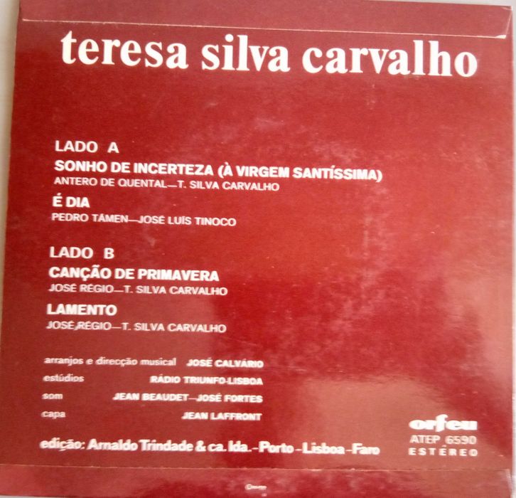 Teresa Silva Carvalho	- - - - -	Sonho de Incerteza	- - - - -	EP