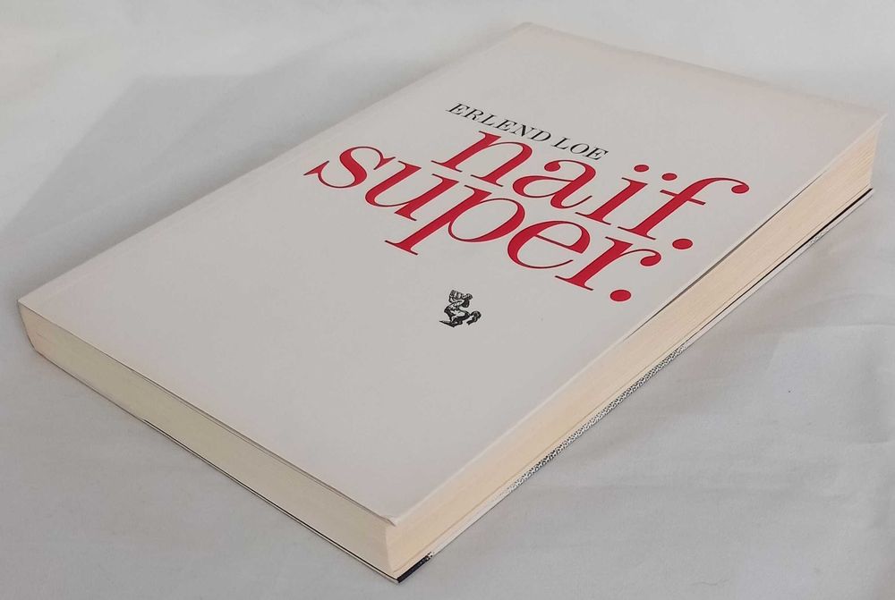 Livro Naïf. Super.  de Erlend Loe - tradução portuguesa pela Fenda [Portes Grátis]