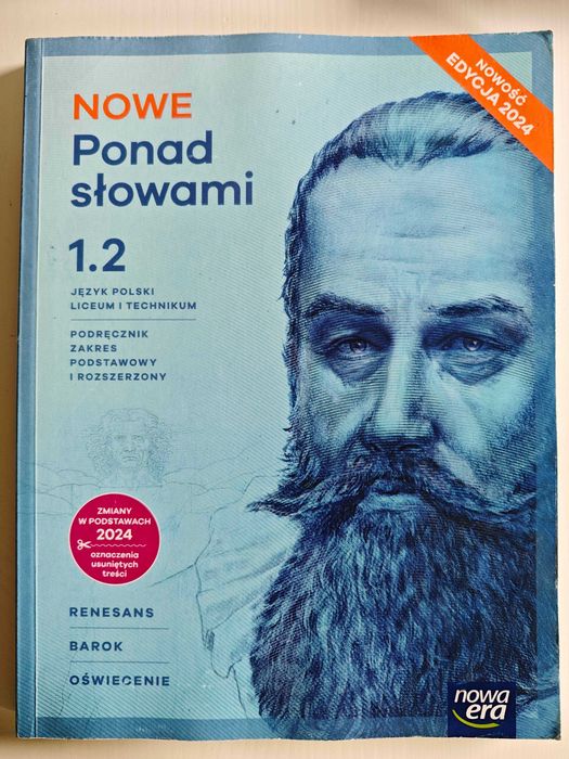 Nowe Ponad słowami 1.2 podręcznik język polski liceum technikum ZP/ZR zakres podstawowy i rozszerzony Nowa Era rok dopuszczenia 2024