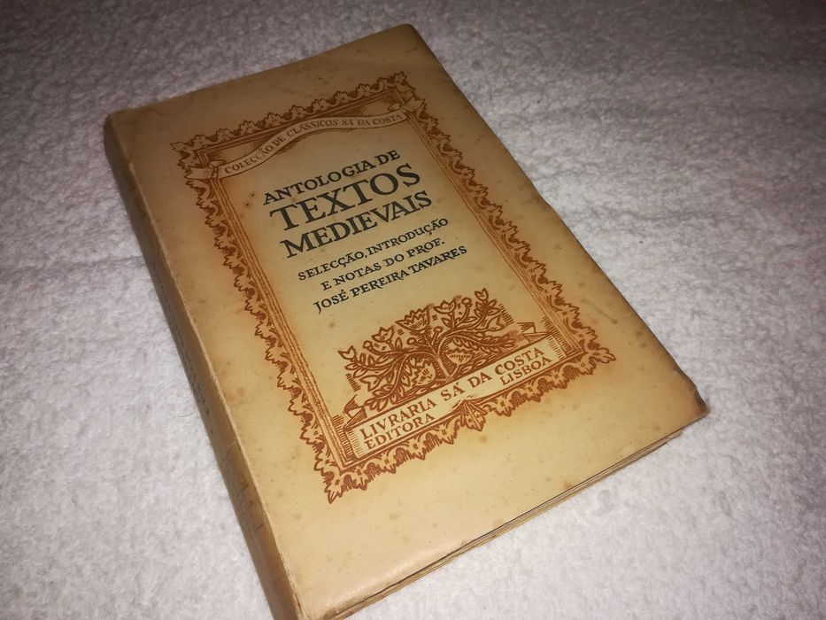 antologia de textos medievais (clássicos sá da costa) 1ª edição 1957