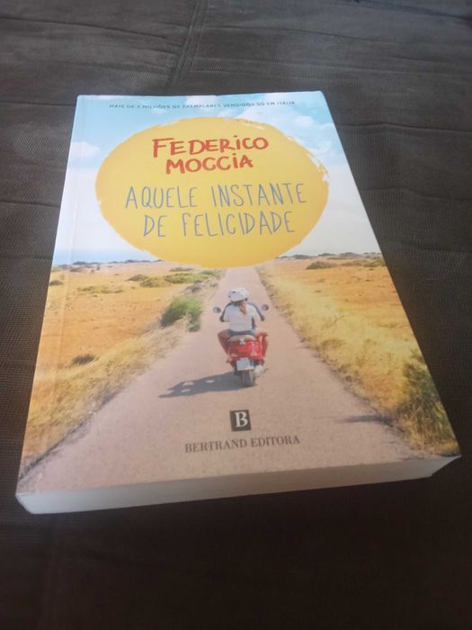 Aquele instante de felicidade de Federico Moccia