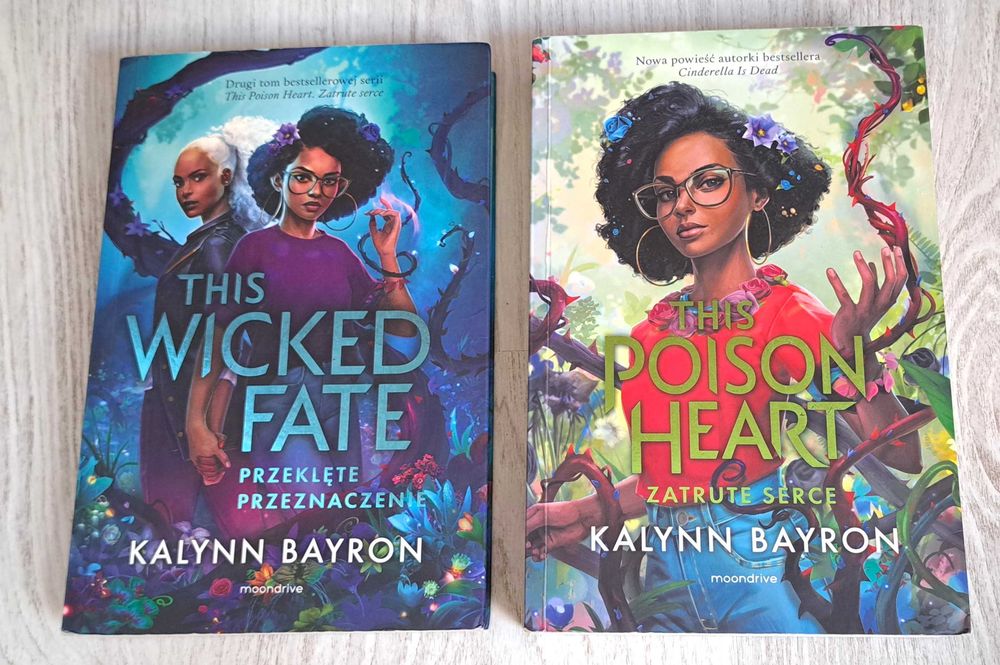 2x Kalynn Bayron Zatrute serce This poison heart + Przeklęte przeznaczenie This Wicked Fate