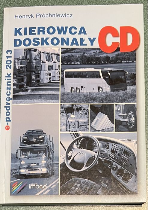 Kierowca doskonały - kategoria C i D Henryk Próchniewicz