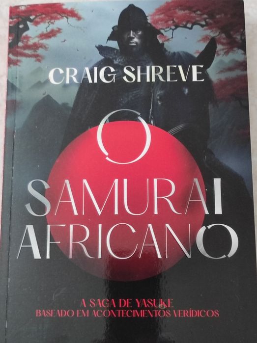 "O Samurai Africano"  de Craig Shereve