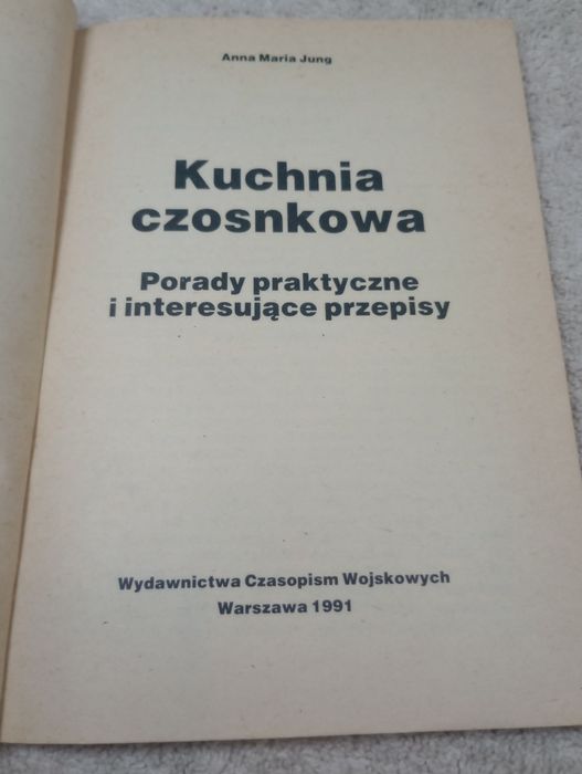 Kuchnia czosnkowa. Anna Maria Jung
