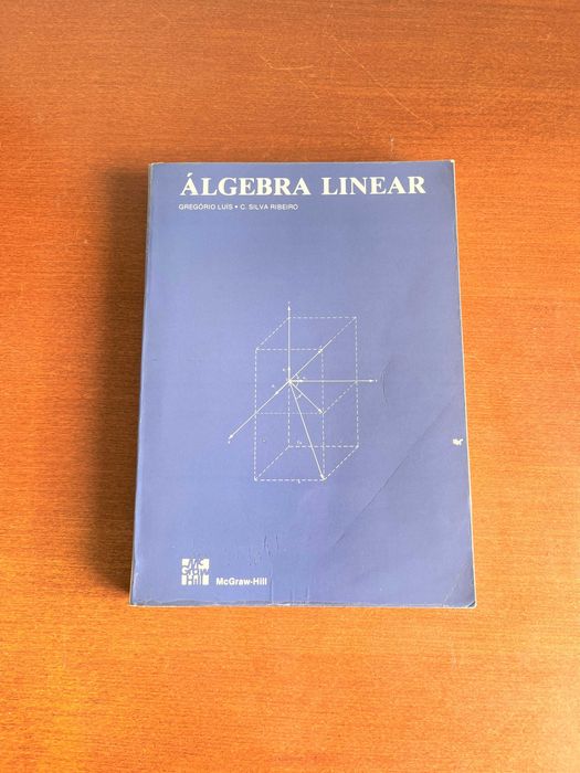 Álgebra Linear - Gregório Luis e C. Silva Ribeiro