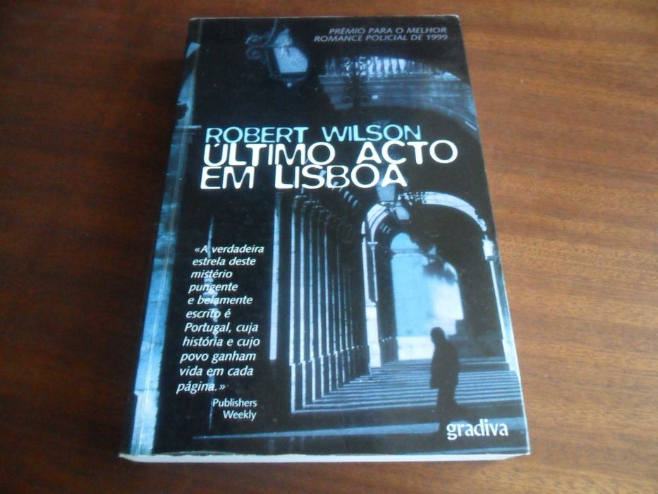 "Último Acto em Lisboa" de Robert Wilson - 5ª Edição de 2002