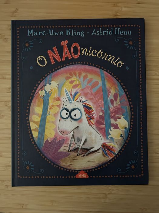 O NÃOnicórnio - Marc-Uwe Kling