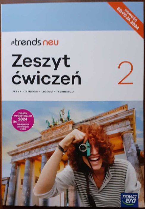 Trends neu 2 zeszyt ćwiczeń Język niemiecki liceum technikum