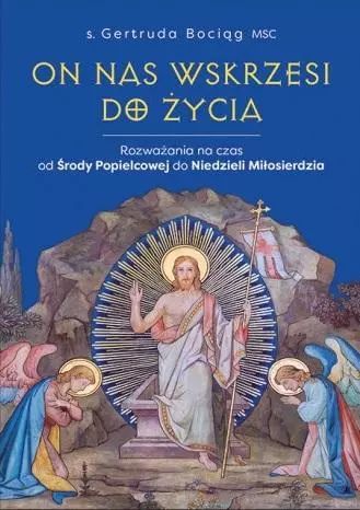 On nas wskrzesi do życia. Edycja Świętego Pawła
