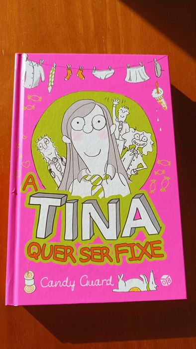 Livro - A Tina quer ser fixe