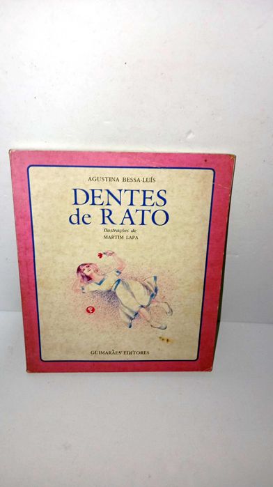 Dentes de Rato - Agustina Bessa- Luís
