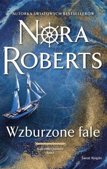 Saga rodu Quinnów T.1 Wzburzone fale Nora Roberts