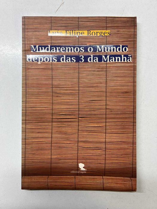 Livro - Mudaremos o Mundo depois das 3 da Manhã (ctt editorial grátis)