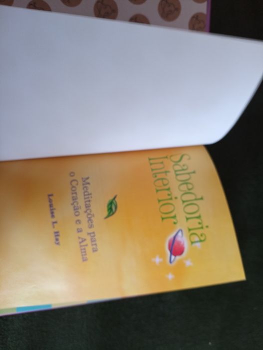Sabedoria Interior - Meditações para o Coração e a Alma. Louise L. Hay*